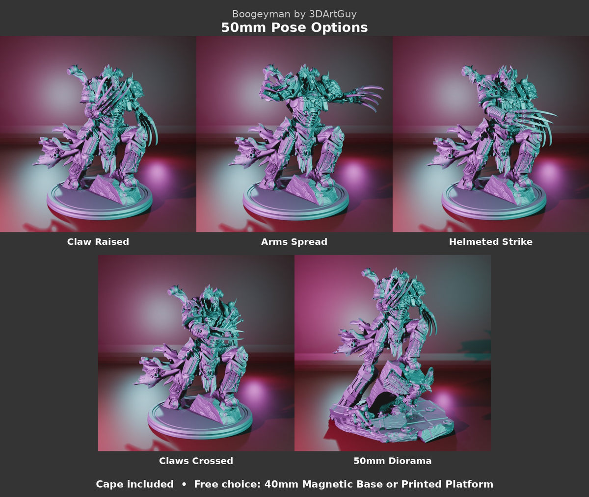 Boogeyman by 3DArtGuy 50mm Pose Options: Claw Raised, Arms Spread, Helmeted Strike, Claws Crossed, plus the 50mm Diorama