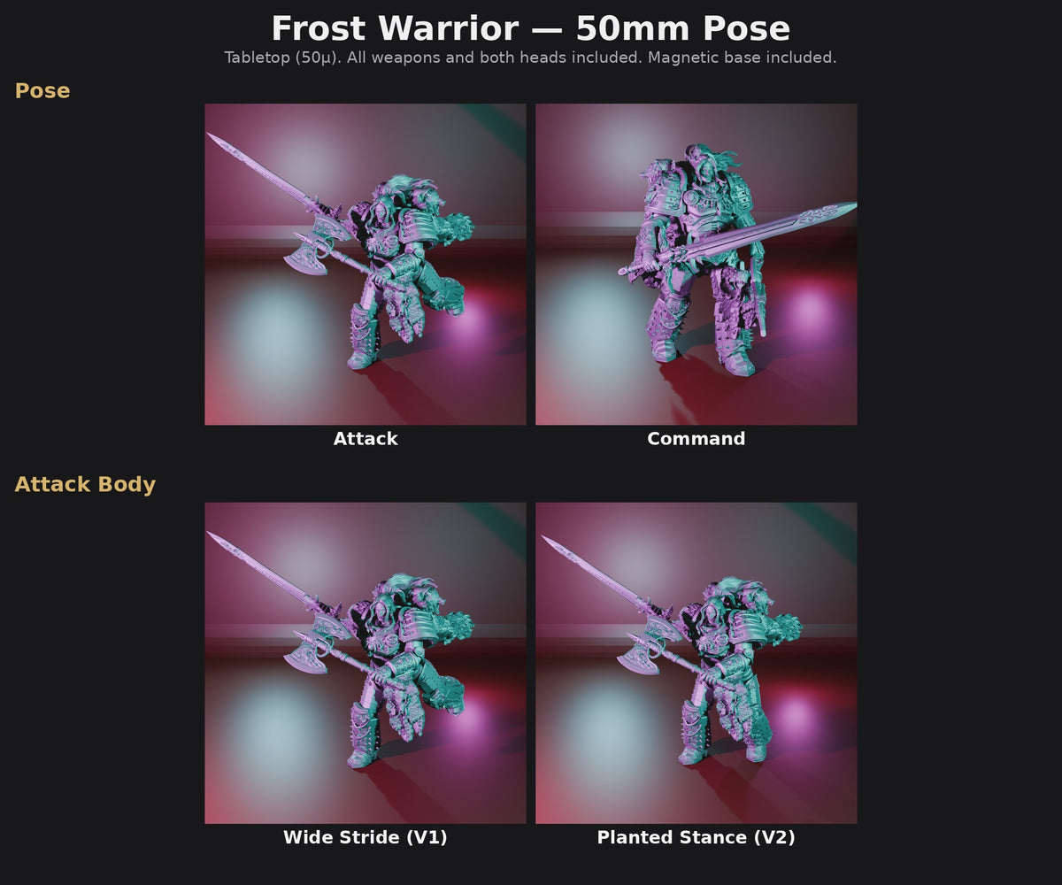 Frost Warrior 50mm Pose options: Attack, Command, Wide Stride (V1), Planted Stance (V2)