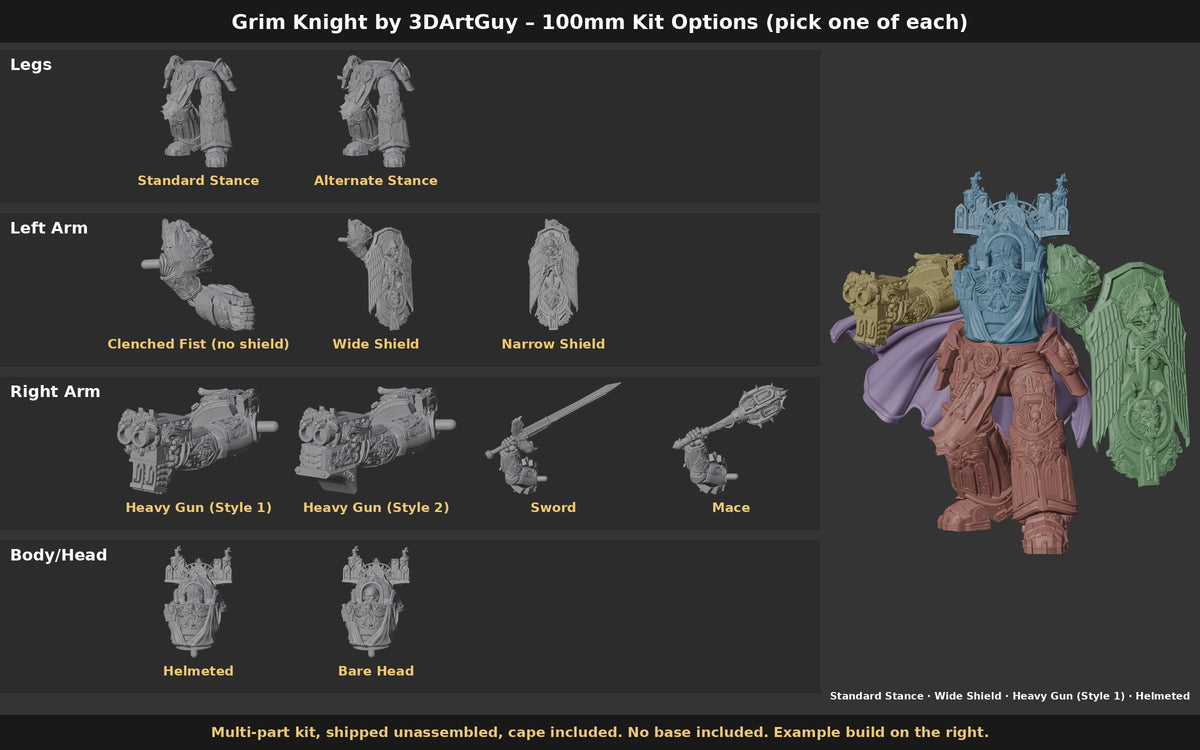 Grim Knight by 3DArtGuy 100mm Kit Options: Legs, Left Arm, Right Arm and Body/Head choices with an example build