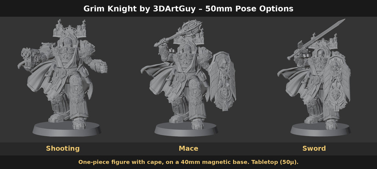Grim Knight by 3DArtGuy 50mm Pose Options: Shooting, Mace and Sword on 40mm magnetic bases