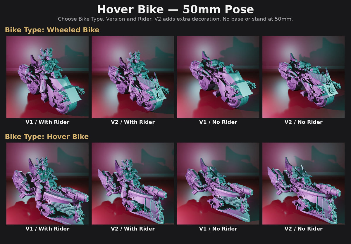 Hover Bike 50mm Pose options: Wheeled Bike or Hover Bike, V1 or V2, With Rider or No Rider
