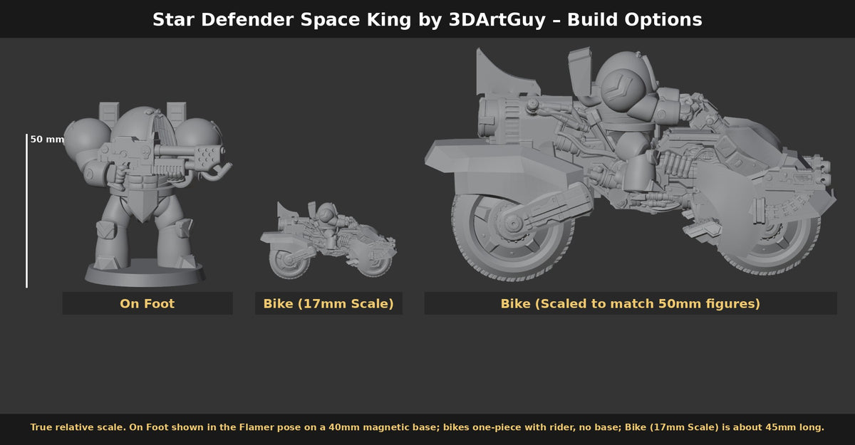 Star Defender Space King by 3DArtGuy Build Options: On Foot, Bike (17mm Scale), Bike (Scaled to match 50mm figures), true scale