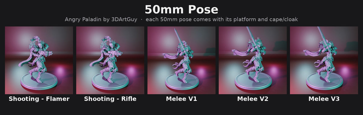 Angry Paladin 50mm Pose options: Shooting - Flamer, Shooting - Rifle, Melee V1, Melee V2, Melee V3 (each with platform and cape/cloak)