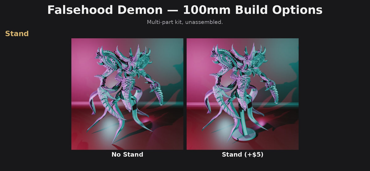 Falsehood Demon 100mm Build Options: Stand (No Stand, Stand +$5); multi-part kit, unassembled